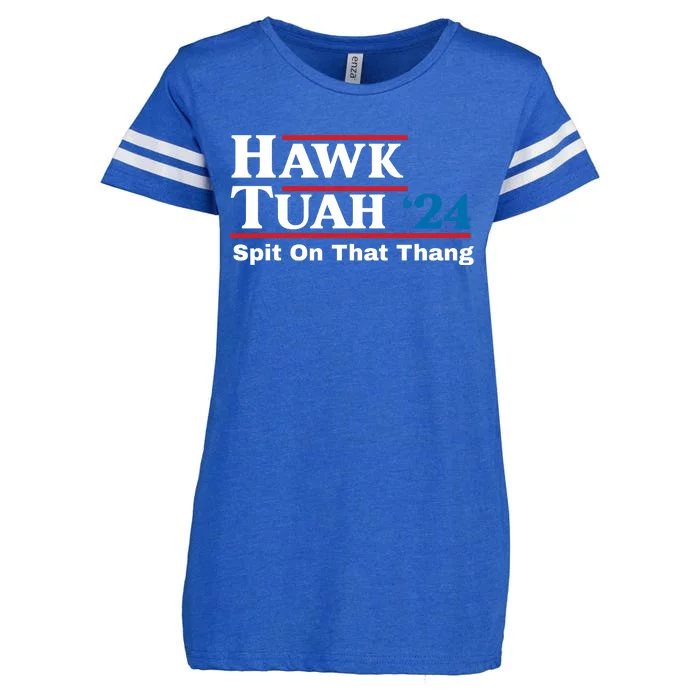 Hawk Tuah 24 Spit On That Thang Funny Quote Enza Ladies Jersey Football T-Shirt