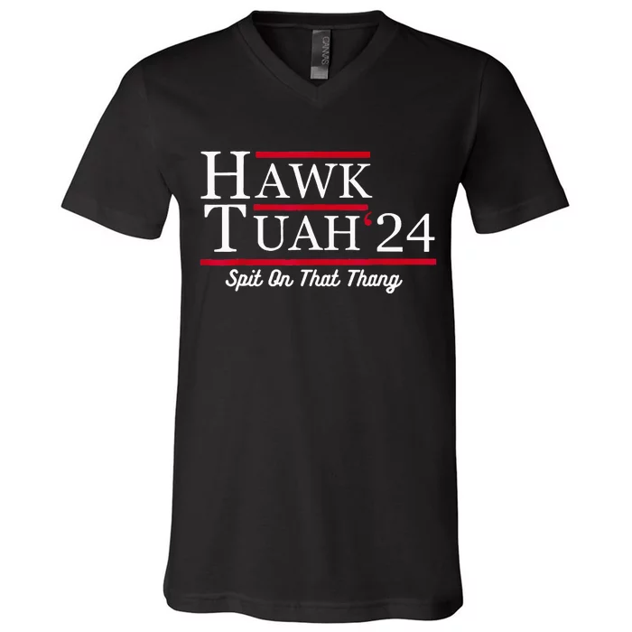 Hawk Tuah 24 Spit On That Thang V-Neck T-Shirt