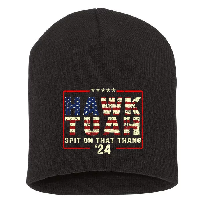 Hawk Tuah 24 Spit On That Thang Funny Quote Short Acrylic Beanie