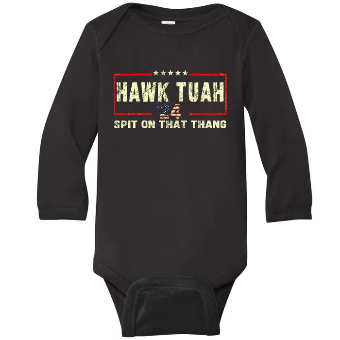 Hawk Tuah 24 Spit On That Thang Funny Quote Baby Long Sleeve Bodysuit