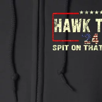 Hawk Tuah 24 Spit On That Thang Funny Quote Full Zip Hoodie