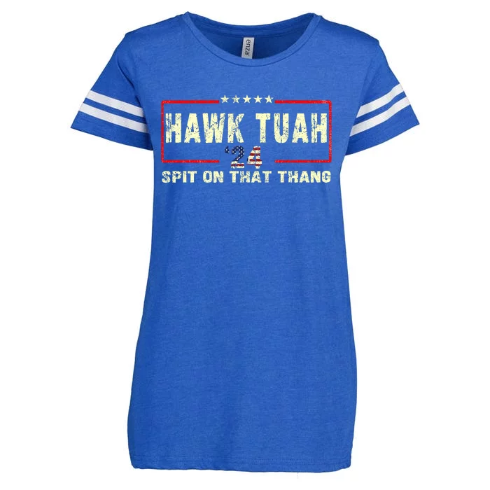 Hawk Tuah 24 Spit On That Thang Funny Quote Enza Ladies Jersey Football T-Shirt