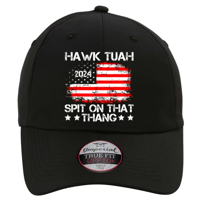 Hawk Tuah 24 Spit On That Thang Funny Quote The Original Performance Cap