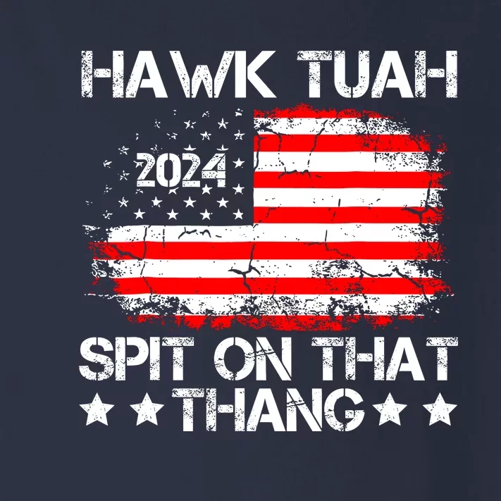 Hawk Tuah 24 Spit On That Thang Funny Quote Toddler Long Sleeve Shirt