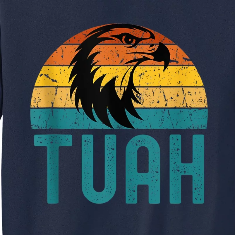 Hawk Tuah 24 Spit On That Thang Eagle Happy July Fourth Tall Sweatshirt