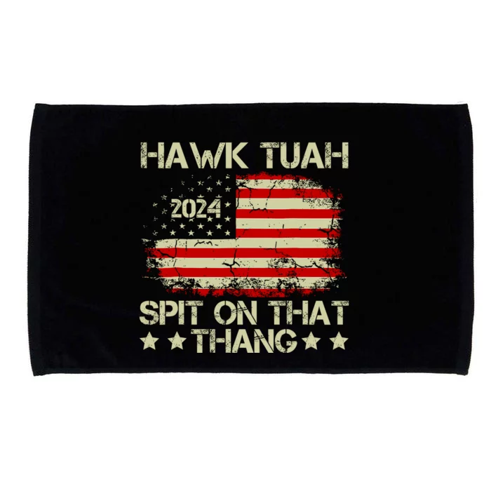 Hawk Tuah 24 Spit On That Thang Funny Quote Microfiber Hand Towel