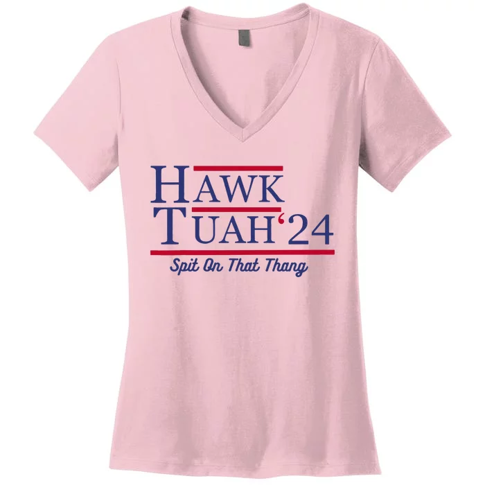 Hawk Tuah 24 Spit On That Thang Women's V-Neck T-Shirt