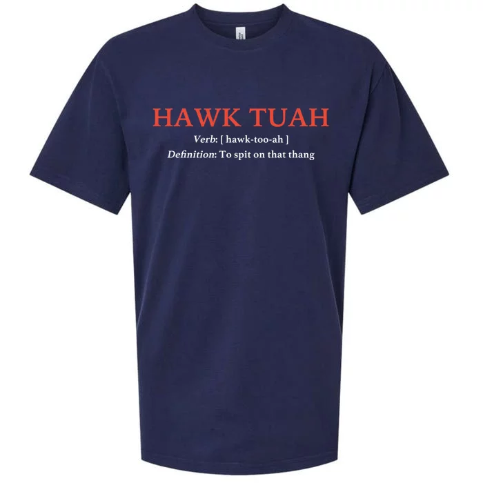 Hawk Tuah 24 Spit On That Thang Sueded Cloud Jersey T-Shirt