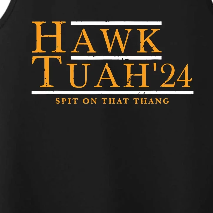 Hawk Tuah 24 Spit On That Thang Performance Tank