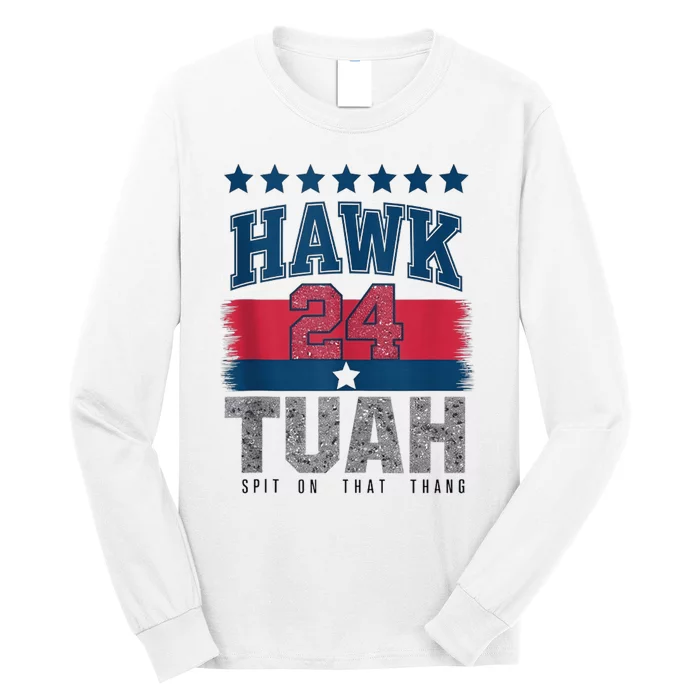 Hawk Tauh 24 Spit On That Thang Usa American Flag Meme Quote Long Sleeve Shirt