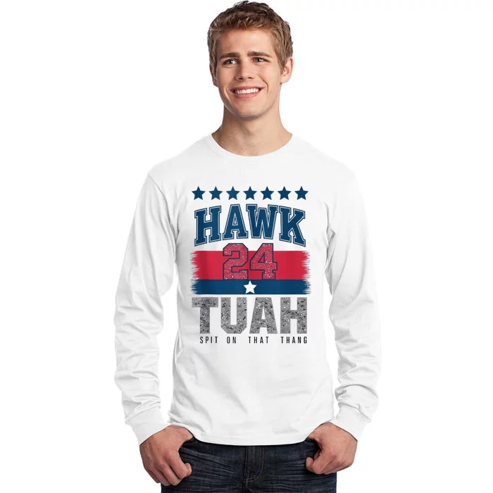 Hawk Tauh 24 Spit On That Thang Usa American Flag Meme Quote Tall Long Sleeve T-Shirt