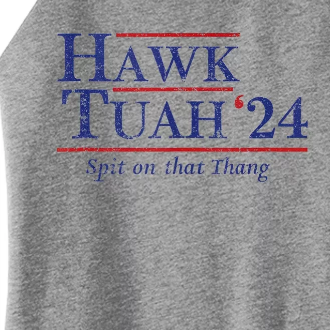 Hawk Tuah 24 Spit On That Thang Women’s Perfect Tri Rocker Tank