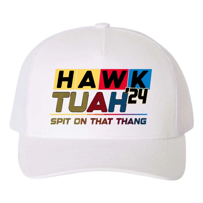 Hawk Tuah 24 Spit On That Thang Funny Saying Yupoong Adult 5-Panel Trucker Hat