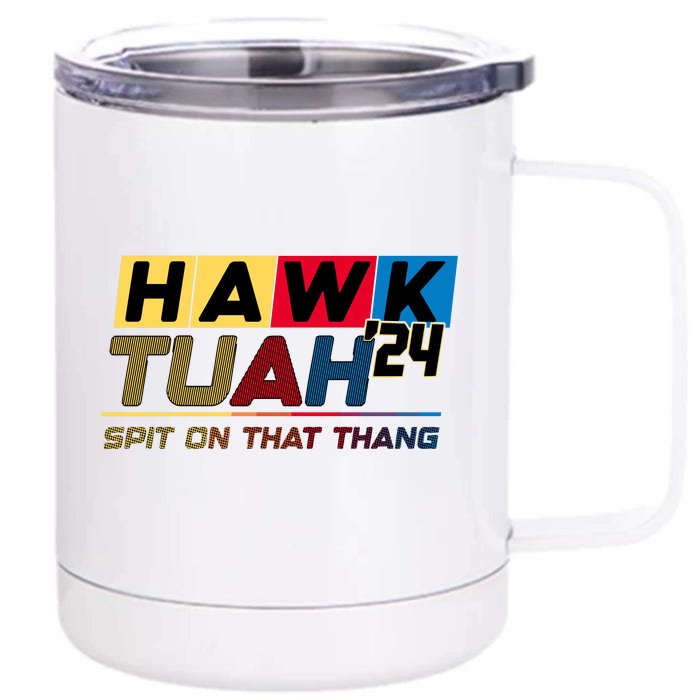 Hawk Tuah 24 Spit On That Thang Funny Saying Front & Back 12oz Stainless Steel Tumbler Cup