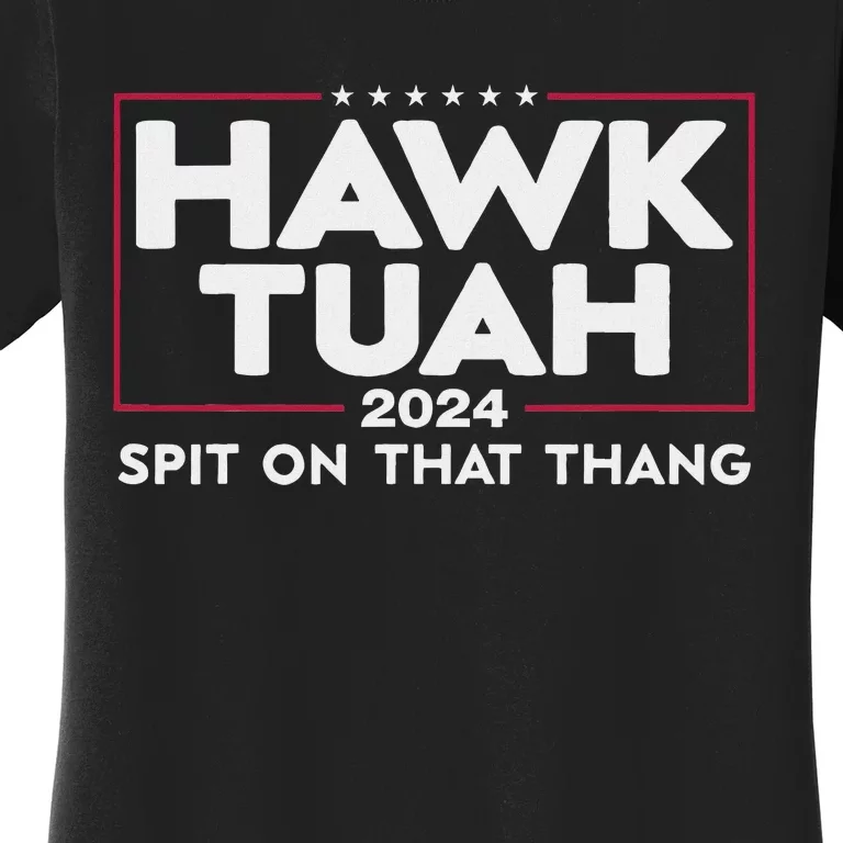 Hawk Tush 2024 Funny Design Women's T-Shirt