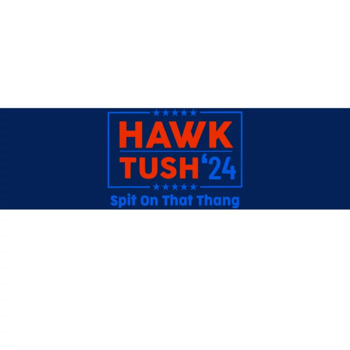 Hawk Tuah 24 Spit On That Thang Bumper Sticker