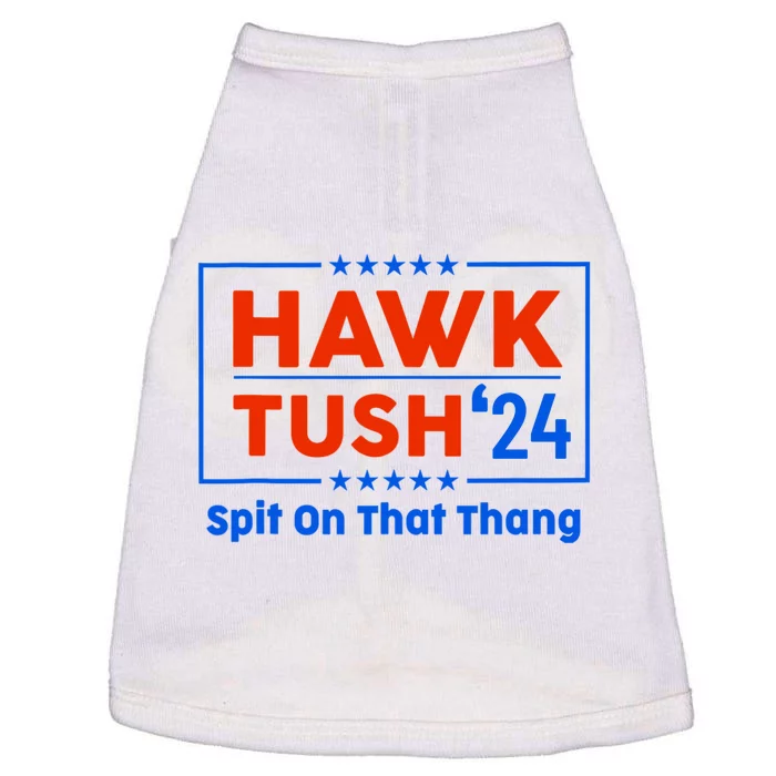 Hawk Tuah 24 Spit On That Thang Doggie Tank