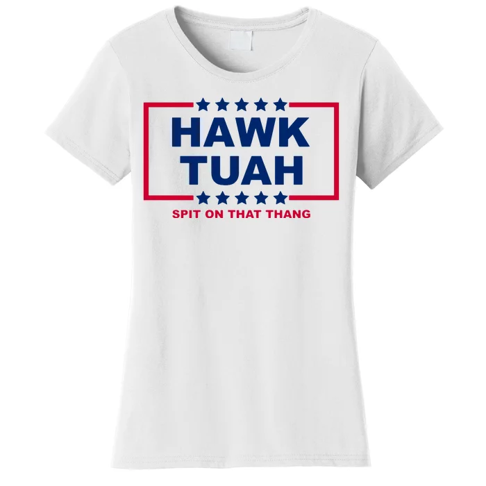 Hawk Tuah 24 Funny Spit On That Thang Utah Girl Women's T-Shirt