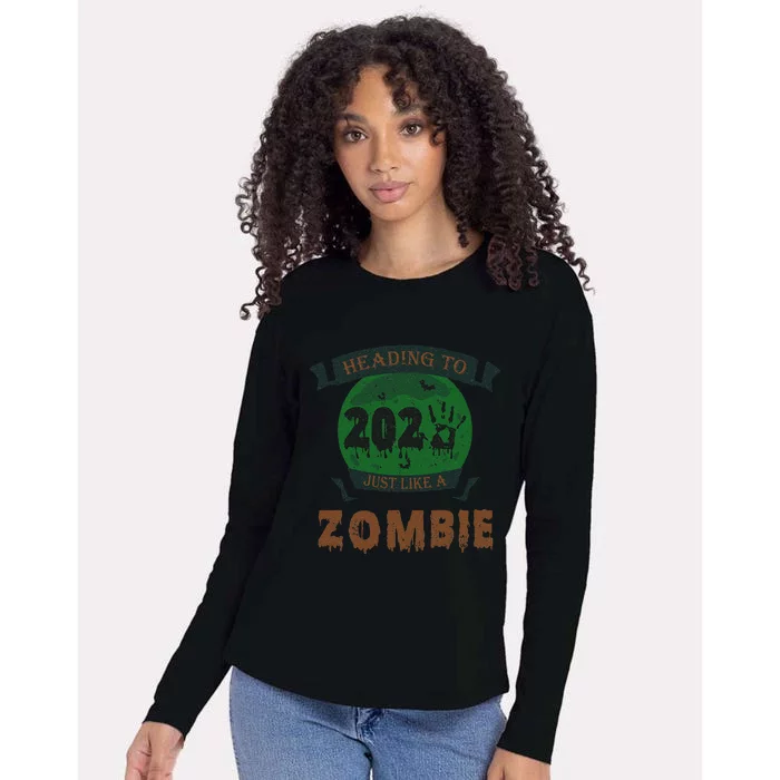 Heading To 2025 Like A Zombie Funny Halloween & New Year Womens Cotton Relaxed Long Sleeve T-Shirt