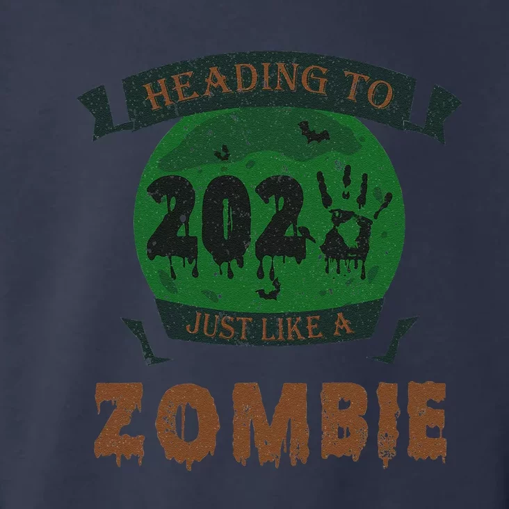 Heading To 2025 Like A Zombie Funny Halloween & New Year Toddler Hoodie