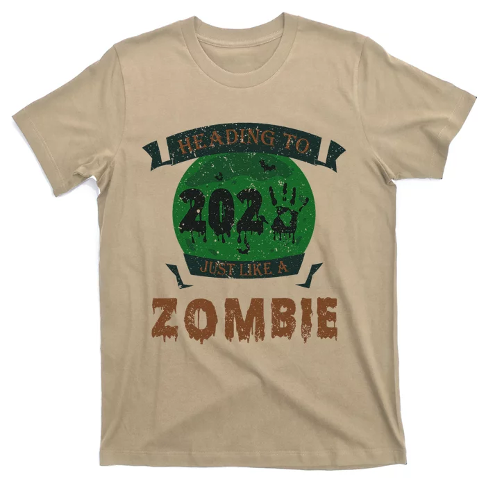 Heading To 2025 Like A Zombie Funny Halloween & New Year T-Shirt