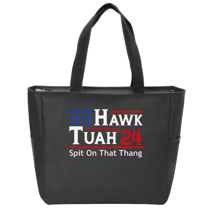 Hawk Tuah 24 Viral Humor For Election Season Zip Tote Bag