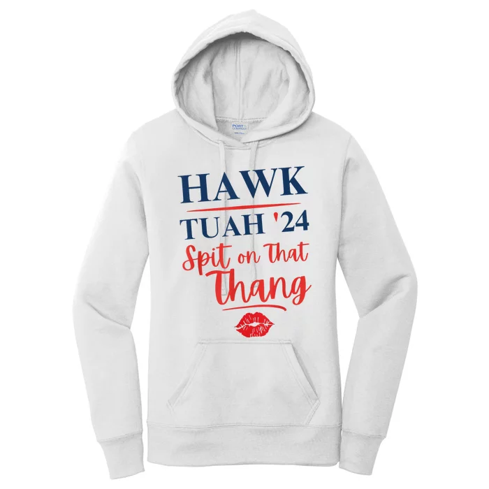 Hawk Tuah 24 Spit On That Thang Red Lips Women's Pullover Hoodie