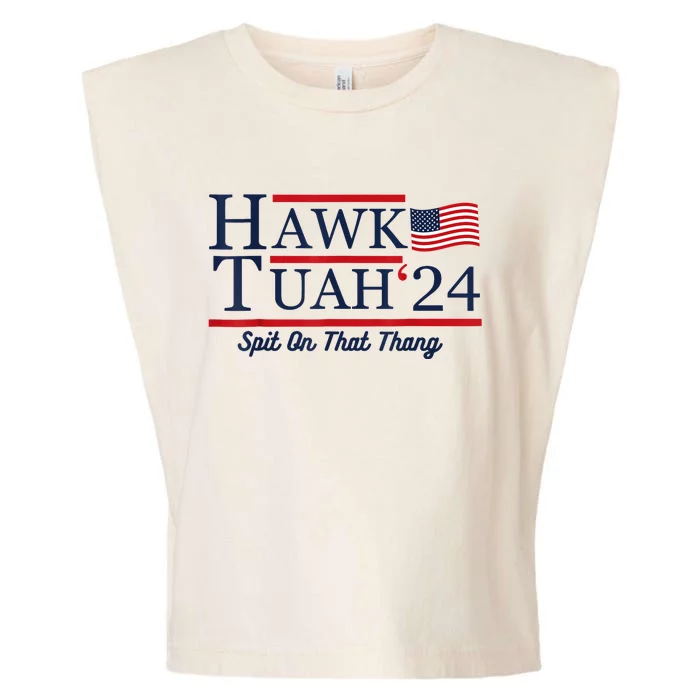 Hawk Tuah 24 Spit On That Thang Garment-Dyed Women's Muscle Tee