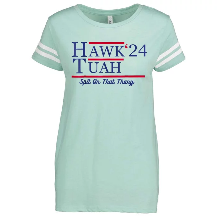 Hawk Tuah 24 Spit On That Thang Enza Ladies Jersey Football T-Shirt