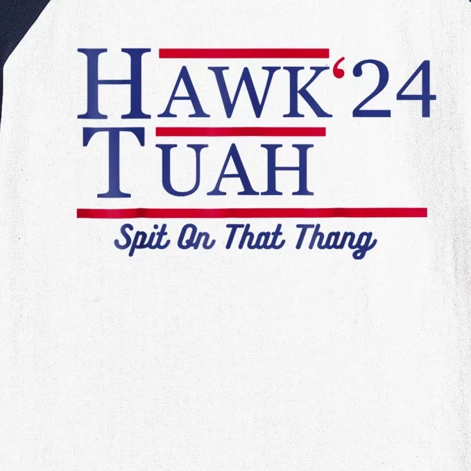 Hawk Tuah 24 Spit On That Thang Baseball Sleeve Shirt