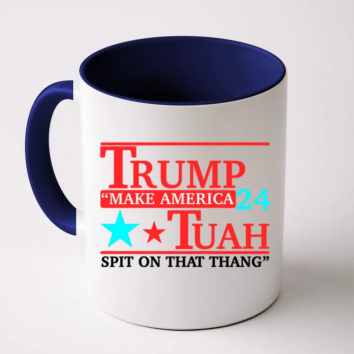 Hawk Tuah 24 Spit On That Thang Trump 2024 Front & Back Coffee Mug