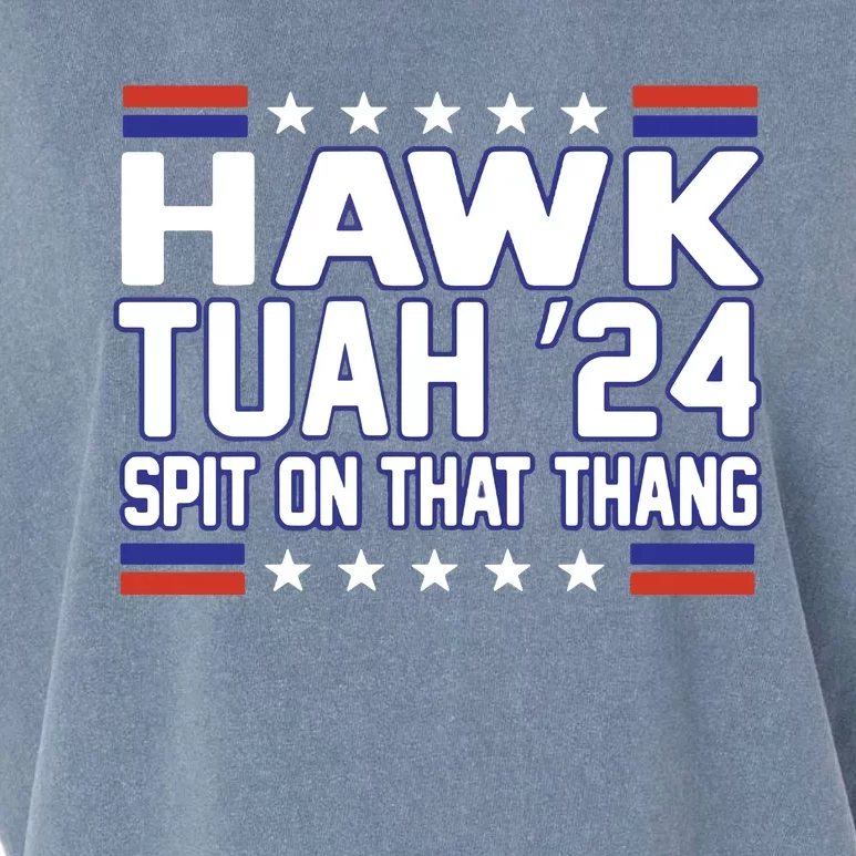 Hawk Tuah 2024 Spit On That Thang Hawk Tuah Girl Garment-Dyed Women's Muscle Tee