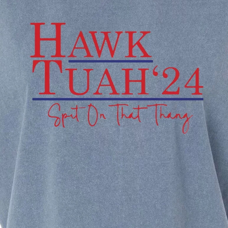 Hawk Tuah 24 Spit On That Thang Garment-Dyed Women's Muscle Tee