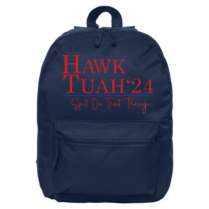 Hawk Tuah 24 Spit On That Thang 16 in Basic Backpack