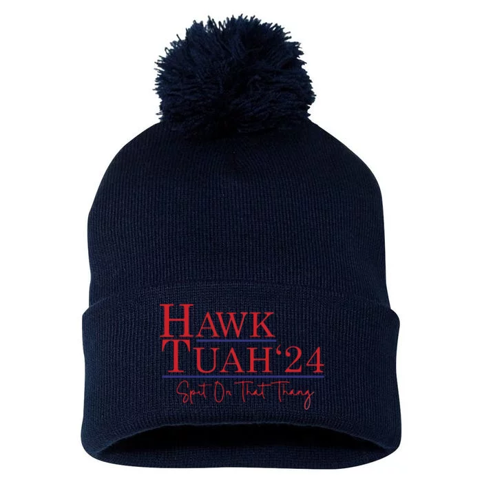 Hawk Tuah 24 Spit On That Thang Pom Pom 12in Knit Beanie