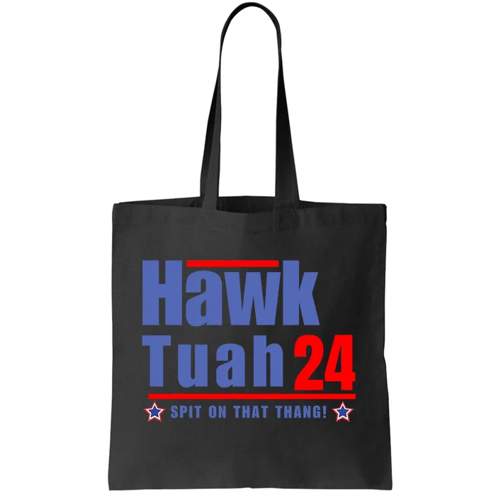 Hawk Tuah 2024 Funny Humor Meme Tote Bag