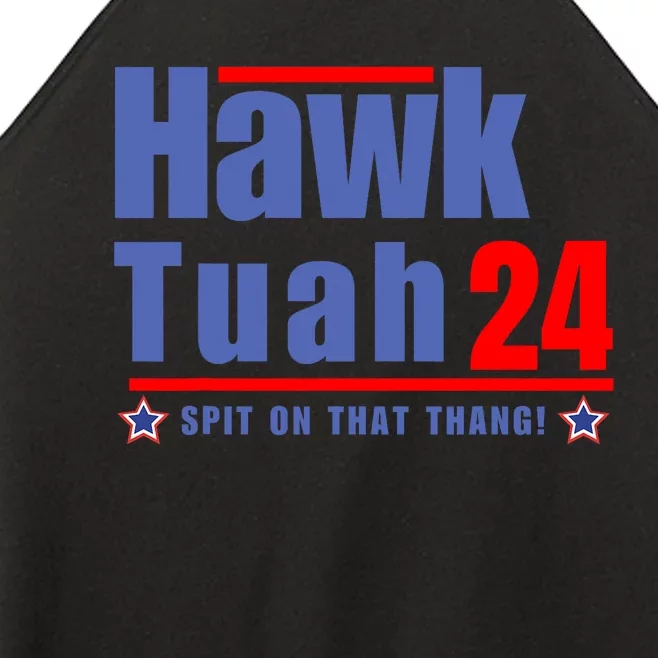 Hawk Tuah 2024 Funny Humor Meme Women’s Perfect Tri Rocker Tank