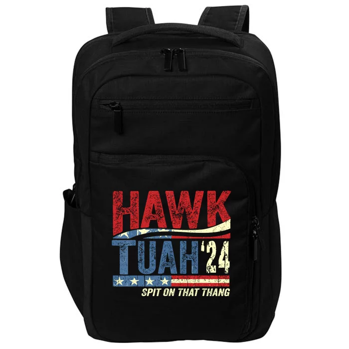 Hawk Tuah 24 Spit On That Thang Impact Tech Backpack