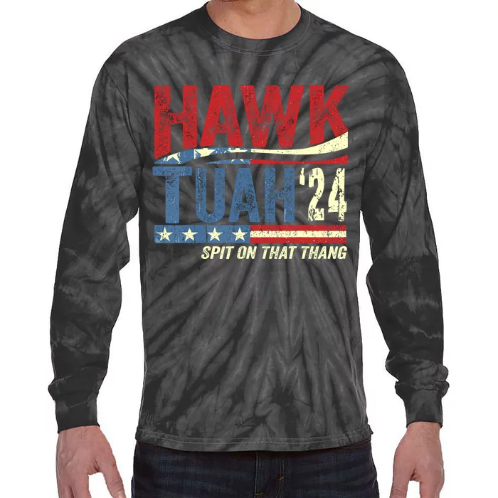 Hawk Tuah 24 Spit On That Thang Tie-Dye Long Sleeve Shirt