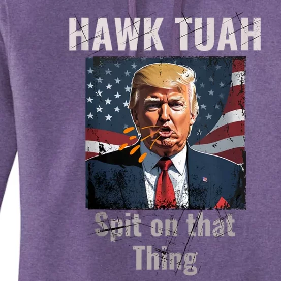 Hawk Tuah 24 Spit On That Thang Women's Pullover Hoodie