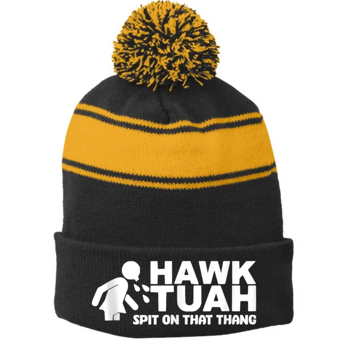 Hawk Tuah 24 Spit On That Thang Stripe Pom Pom Beanie