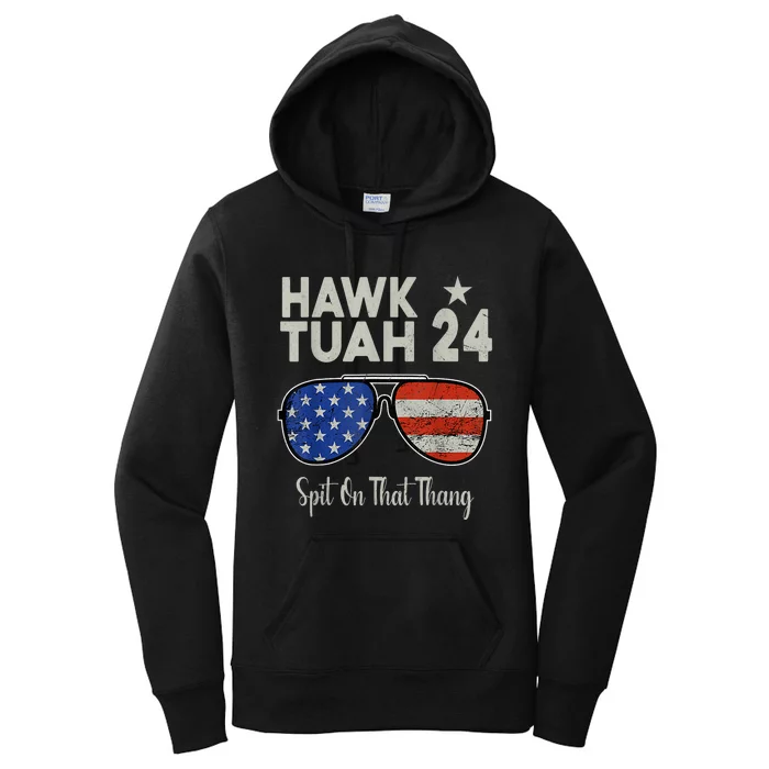 Hawk Tuah 24 Spit On That Thang American Flag Adult Humor Women's Pullover Hoodie