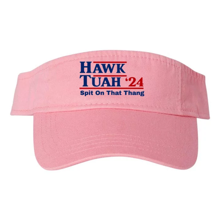 Hawk Tuah 24 Spit On That Thang Funny Saying Valucap Bio-Washed Visor