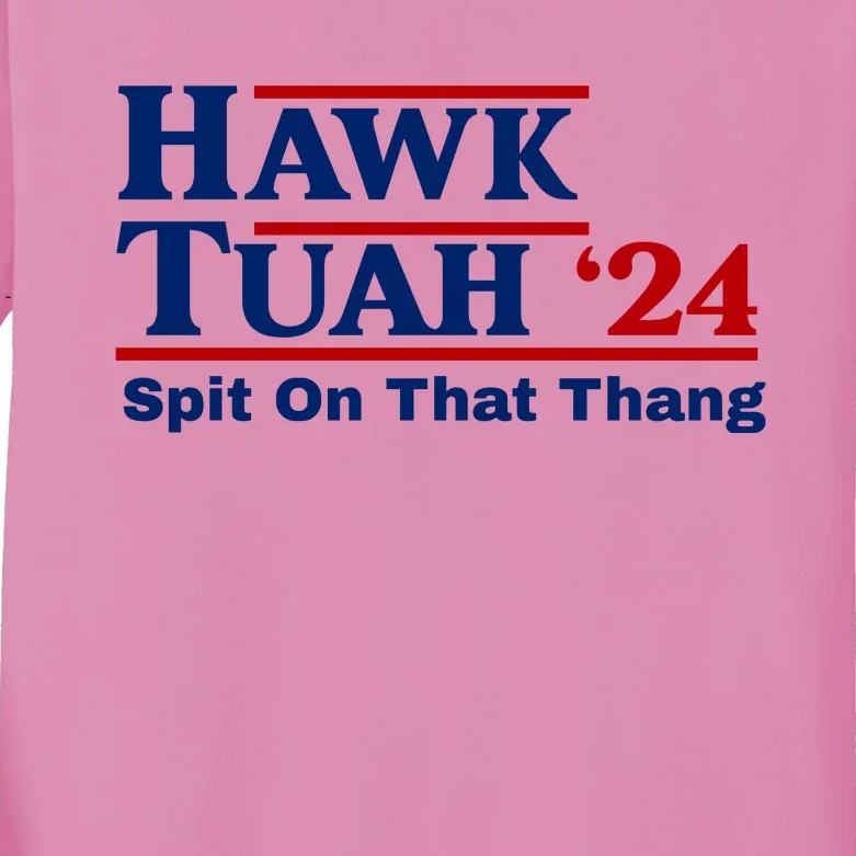 Hawk Tuah 24 Spit On That Thang Funny Saying Kids Long Sleeve Shirt