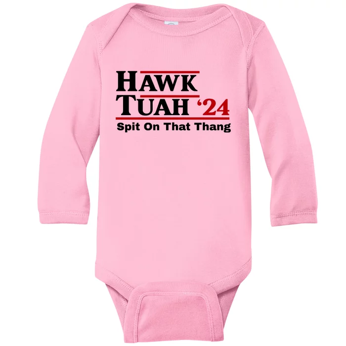 Hawk Tuah 24 Spit On That Thang Funny Saying Baby Long Sleeve Bodysuit