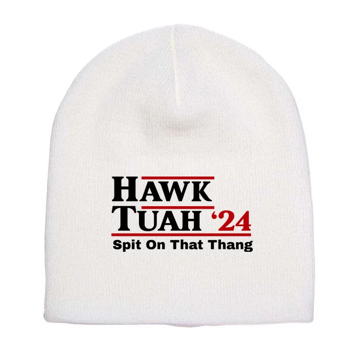 Hawk Tuah 24 Spit On That Thang Funny Saying Short Acrylic Beanie