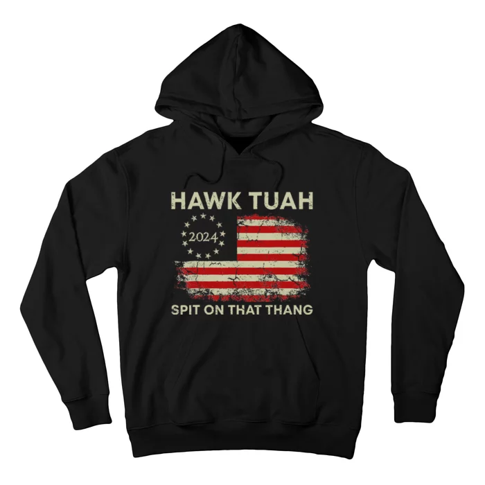 Hawk Tuah 24 Spit On That Thang Hawk Tush Usa American Flag Hoodie