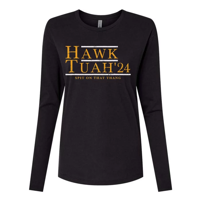 Hawk Tuah 24 Spit On That Thang Womens Cotton Relaxed Long Sleeve T-Shirt