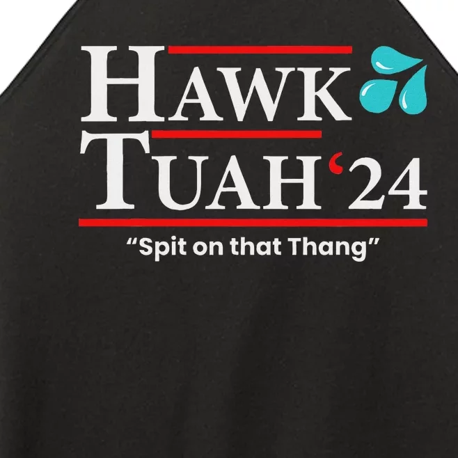 Hawk Tuah 24 Spit On That Thang Women’s Perfect Tri Rocker Tank