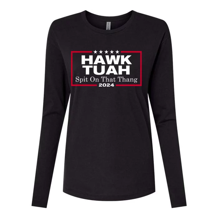 Hawk Tuah 24 Spit On That Thang Womens Cotton Relaxed Long Sleeve T-Shirt